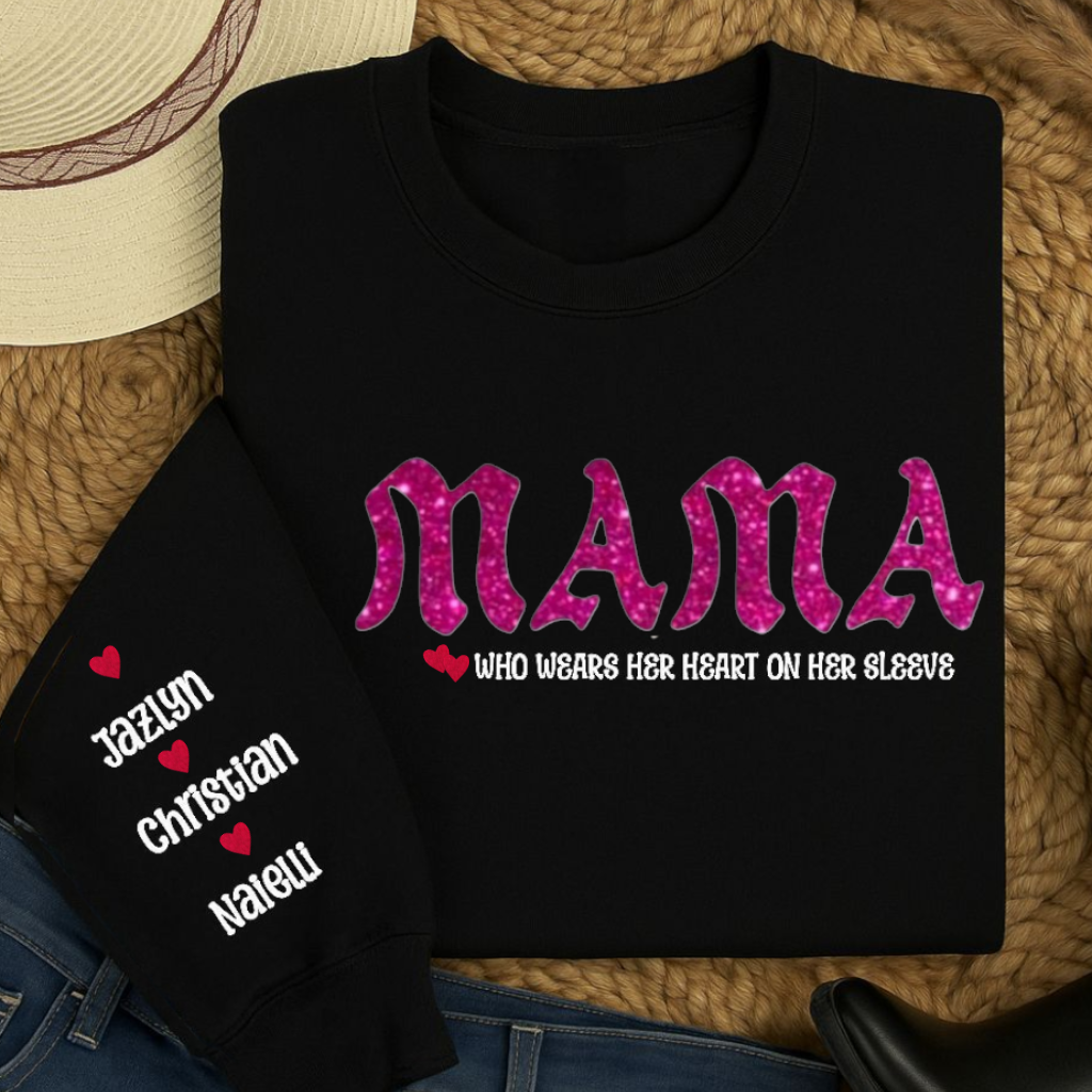 π Custom "Mama" Sweatshirt β Wear Your Heart on Your Sleeve π